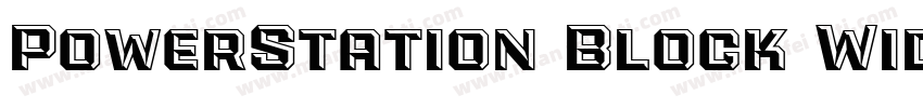 PowerStation Block Wide Low字体转换